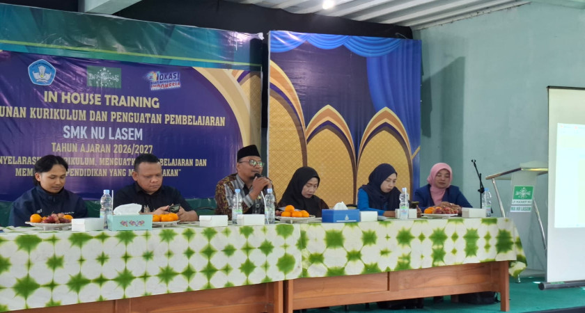TINGKATKAN KUALITAS PEMBELAJARAN, SMK NU LASEM GELAR IHT PENYUSUNAN KURIKULUM DAN SINKRONISASI DUNIA INDUSTRI
